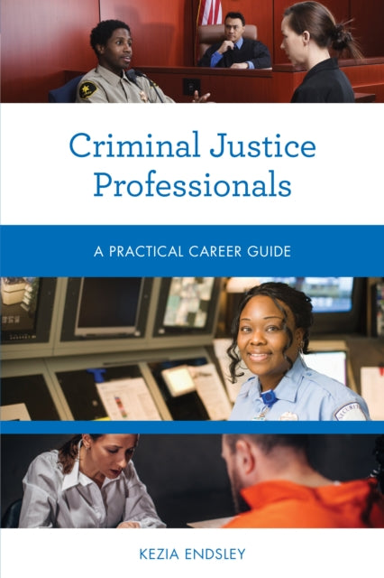 Criminal Justice Professionals: A Practical