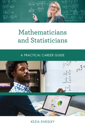 Mathematicians and Statisticians: A Practical
