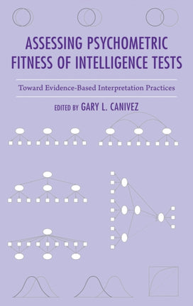 Assessing Psychometric Fitness of Intelligence