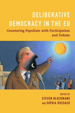Deliberative Democracy in the EU: Countering