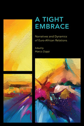 A Tight Embrace: Narratives and Dynamics of