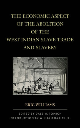 The Economic Aspect of the Abolition of the West