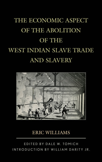 The Economic Aspect of the Abolition of the West