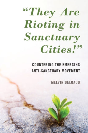 They Are Rioting in Sanctuary Cities! :