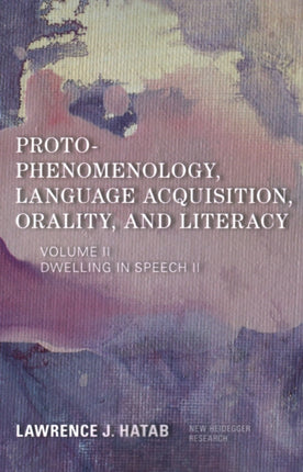 Proto-Phenomenology, Language Acquisition,