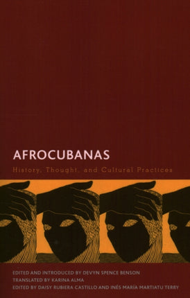 Afrocubanas: History, Thought, and Cultural