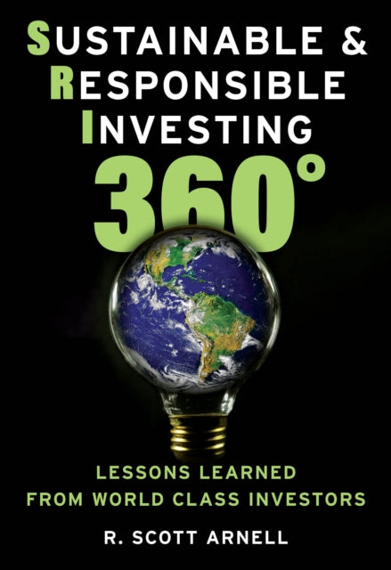 Sustainable & Responsible Investing 360°: Lessons