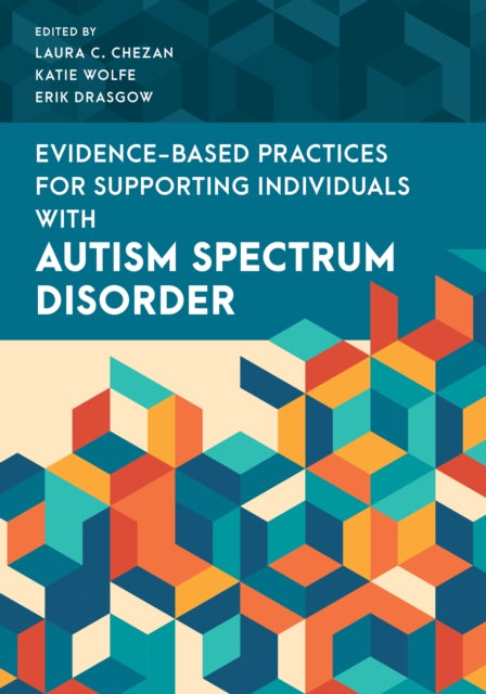 Evidence-Based Practices for Supporting