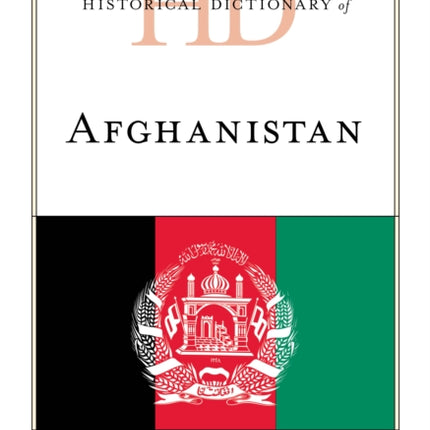 Historical Dictionary of Afghanistan