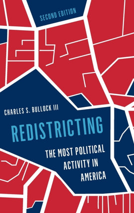 Redistricting: The Most Political Activity in