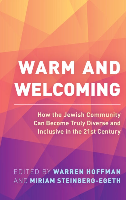 Warm and Welcoming: How the Jewish Community Can