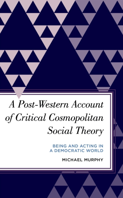 A Post-Western Account of Critical Cosmopolitan