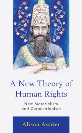 A New Theory of Human Rights: New Materialism and