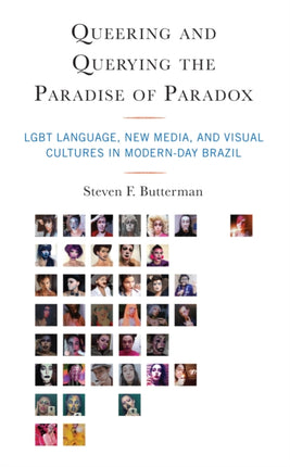 Queering and Querying the Paradise of Paradox: