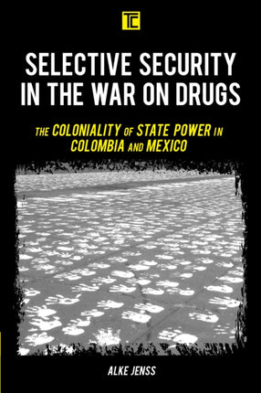 Selective Security in the War on Drugs: The