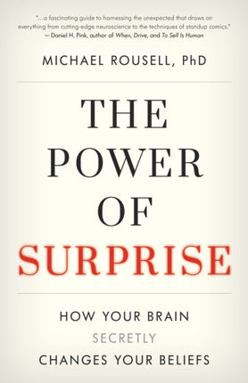 The Power of Surprise: How Your Brain Secretly
