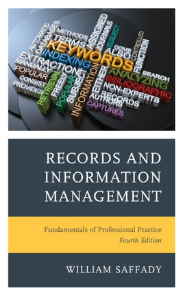 Records and Information Management: Fundamentals