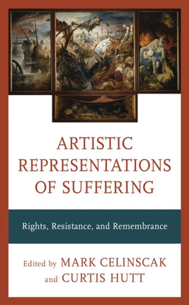 Artistic Representations of Suffering: Rights,