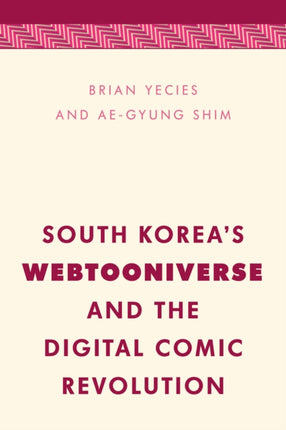 South Korea's Webtooniverse and the Digital Comic