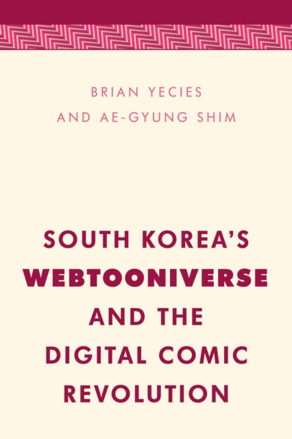 South Korea's Webtooniverse and the Digital Comic