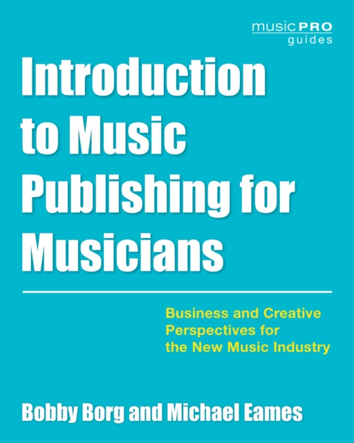 Introduction to Music Publishing for Musicians: