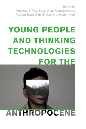 Young People and Thinking Technologies for the