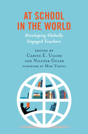 At School in the World: Developing Globally