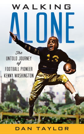 Walking Alone: The Untold Journey of Football