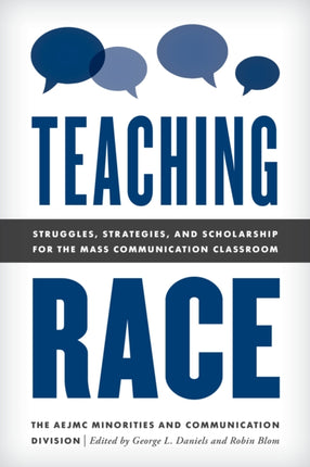 Teaching Race: Struggles, Strategies, and