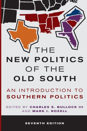 The New Politics of the Old South: An