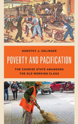 Poverty and Pacification: The Chinese State