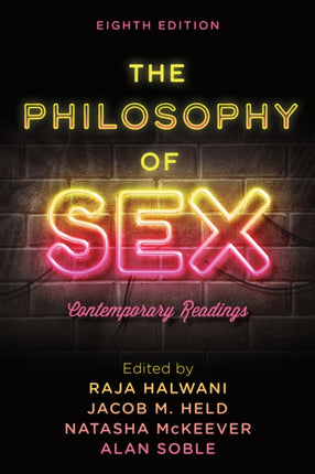 The Philosophy of Sex: Contemporary Readings