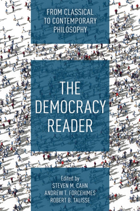 The Democracy Reader: From Classical to