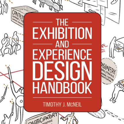 The Exhibition and Experience Design Handbook