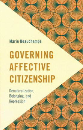Governing Affective Citizenship: