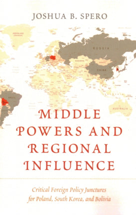 Middle Powers and Regional Influence: Critical