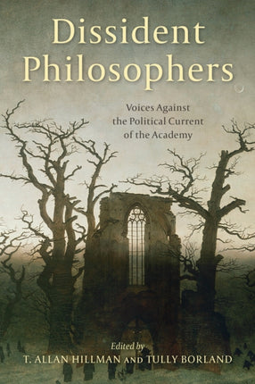 Dissident Philosophers: Voices Against the