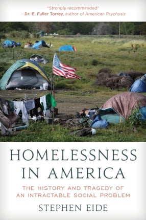 Homelessness in America: The History and Tragedy