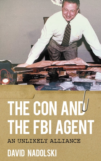 The Con and the FBI Agent: An Unlikely Alliance