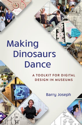 Making Dinosaurs Dance: A Toolkit for Digital