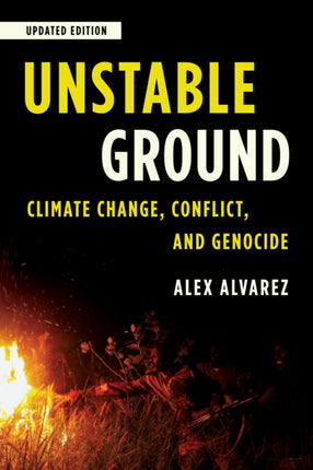 Unstable Ground: Climate Change, Conflict, and