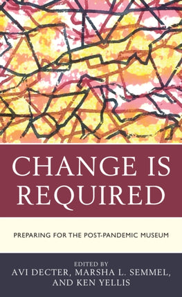 Change Is Required: Preparing for the