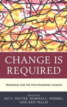 Change Is Required: Preparing for the