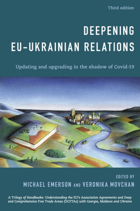Deepening EU-Ukrainian Relations: Updating and