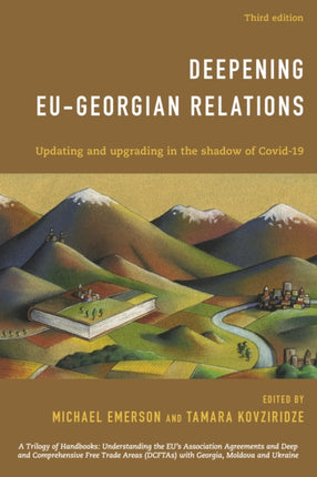 Deepening EU-Georgian Relations: Updating and