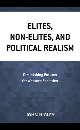 Elites, Non-Elites, and Political Realism: