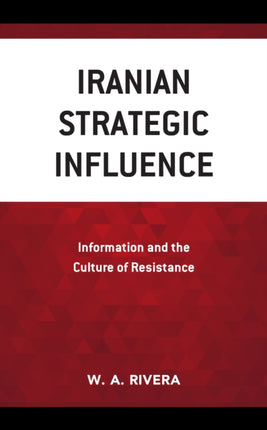 Iranian Strategic Influence