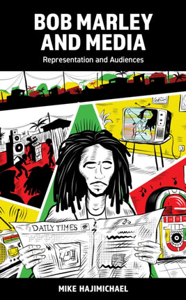 Bob Marley and Media: Representation and