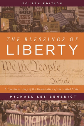 The Blessings of Liberty: A Concise History of