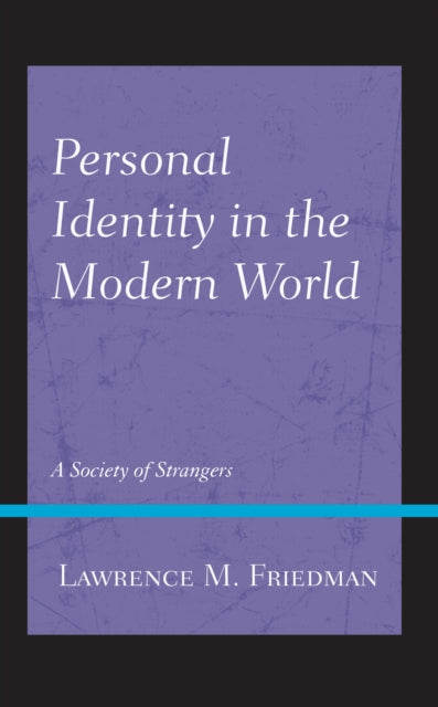 Personal Identity in the Modern World: A Society